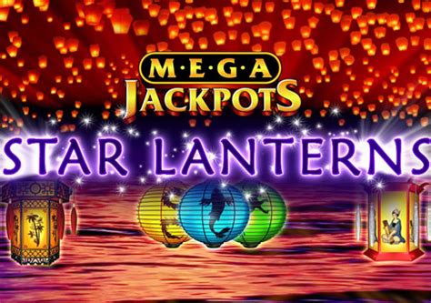 megajackpots star lanterns|IGT Star Lanterns MegaJackpots Slot Review: Big Wins.